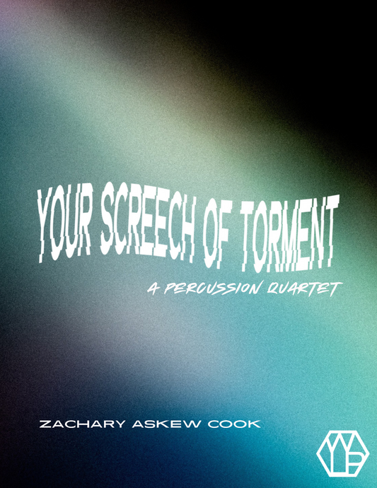 Your Screech of Torment by Zachary Askew Cook