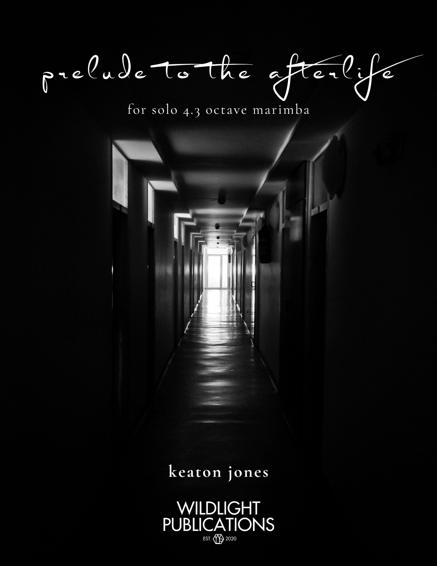 prelude to the afterlife for Solo Marimba (4.3) by Keaton Jones