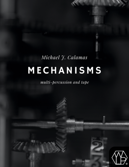 Mechanisms by Michael Calamas