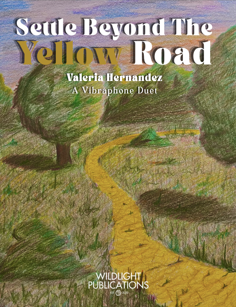 Settle Beyond The Yellow Road for Vibraphone Duo by Valeria Hernandez